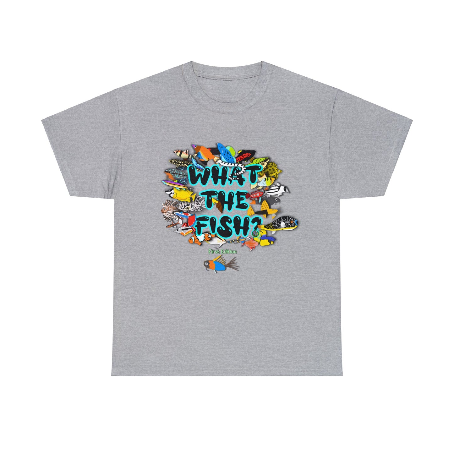 T-Shirt - ORIGINAL What the Fish First Edition