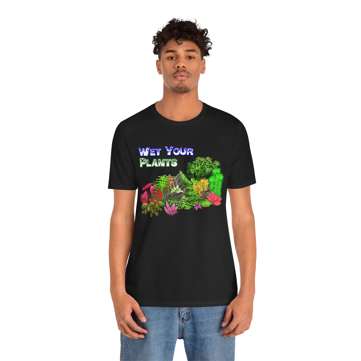 06. Premium T-Shirt - Wet Your Plants!