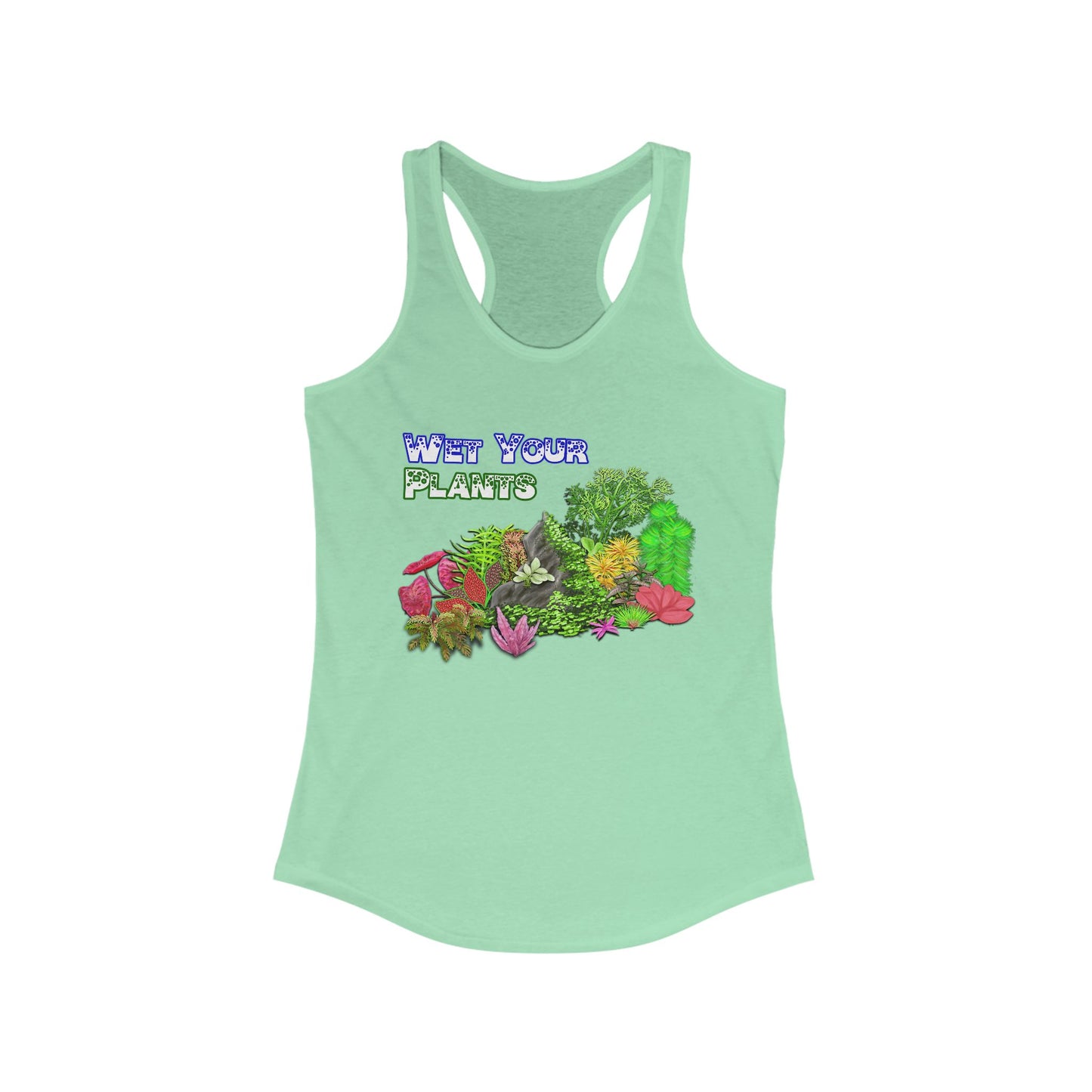 08. Women's Tanktop - Wet Your Plants!